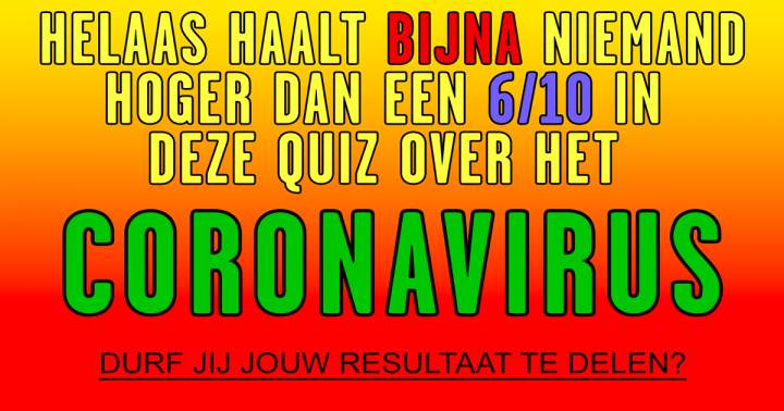 Banner for Denk jij het Coronavirus te kunnen voorkomen? Doe hier de test en ontdek wat je moet weten!