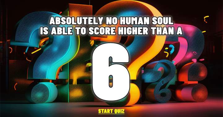 Can you achieve a score of 7 or higher?