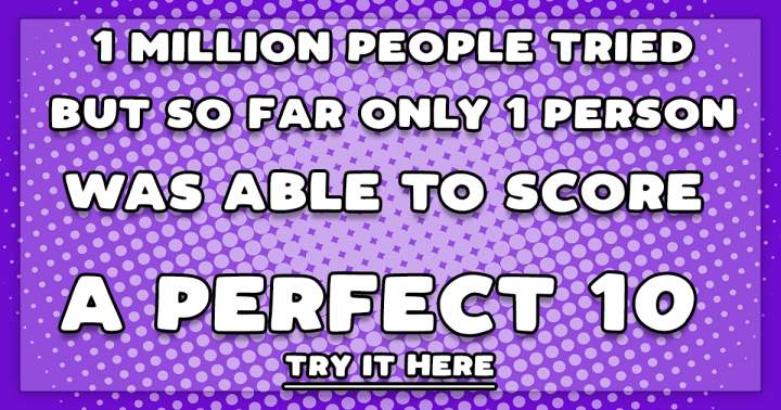 Can you outsmart a million individuals? Demonstrate it!