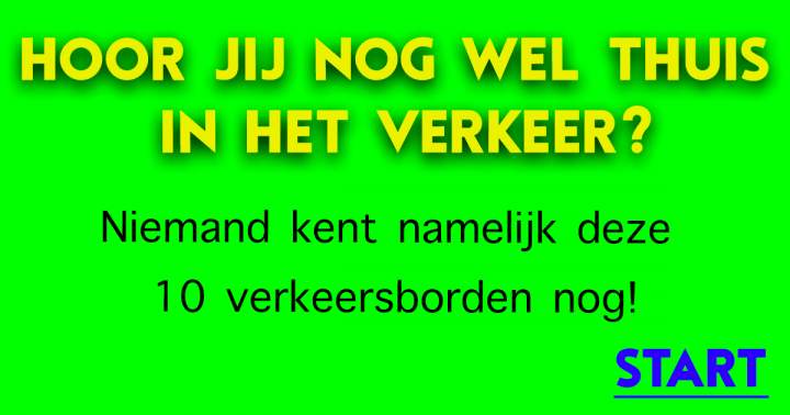Hoor jij wel thuis in het verkeer?