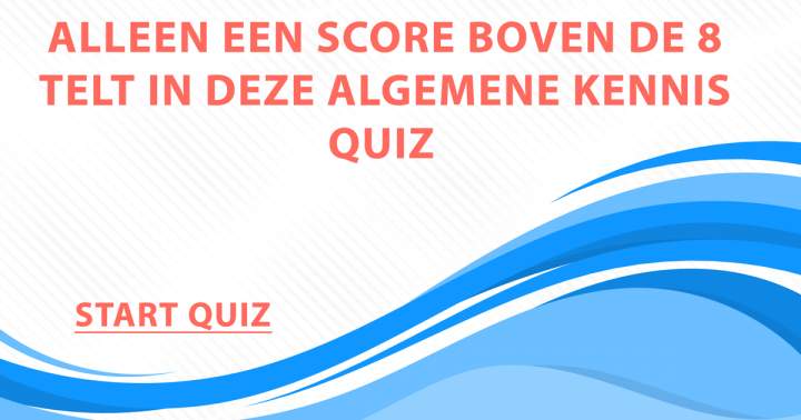 Quiz: Algemene Kennis 