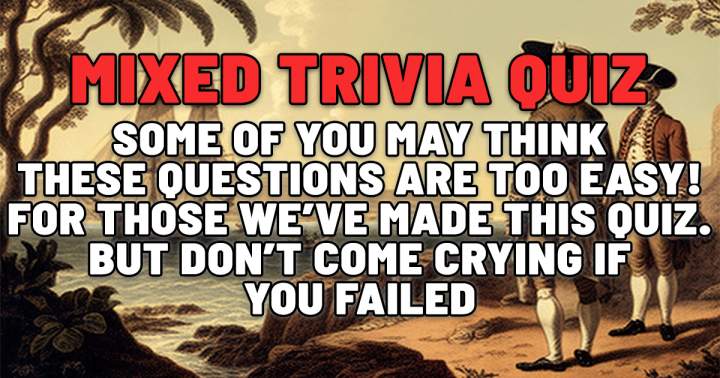 Assorted Trivia Quiz