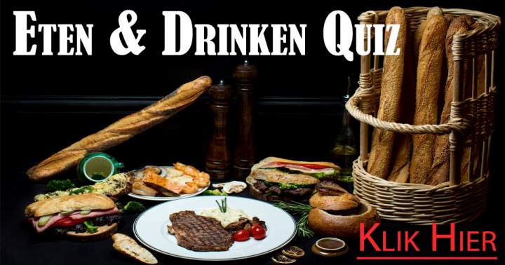 Eten & Drinken Quiz