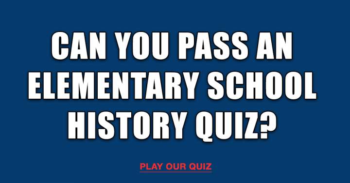 Banner for Elementary School History Quiz