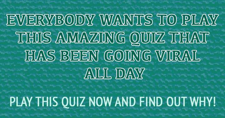 Banner for Discover why this quiz is sweeping the internet by playing now!