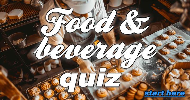 Banner for Food and Beverages Quiz