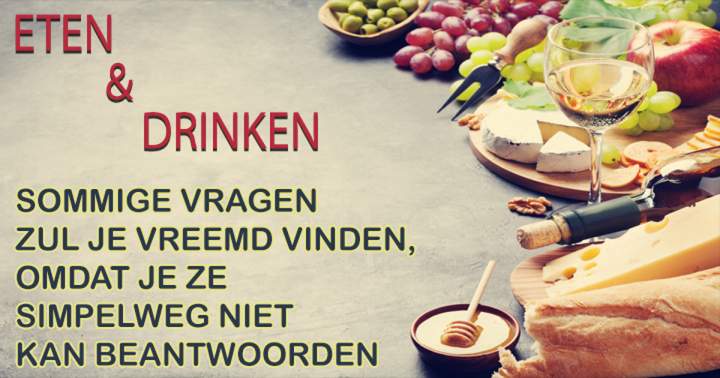 Quiz: Eten en drinken