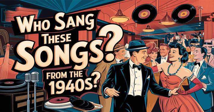 Banner for Who Sang These 40s Songs?