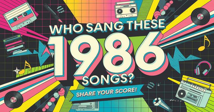 Banner for 1986: Who Sang These Songs?