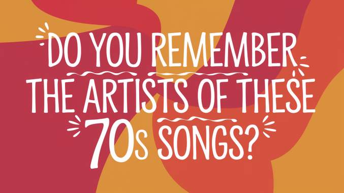 Banner for Most people don't remember the artist of these famous 70s songs