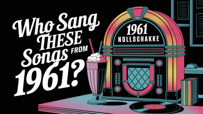 Banner for Who Sang These Songs From 1961?