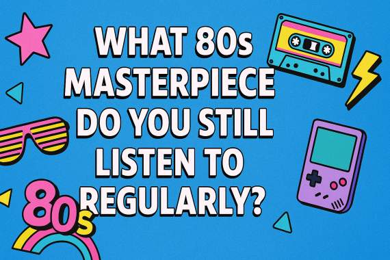 Banner for Can you guess the year of these 80s songs?
