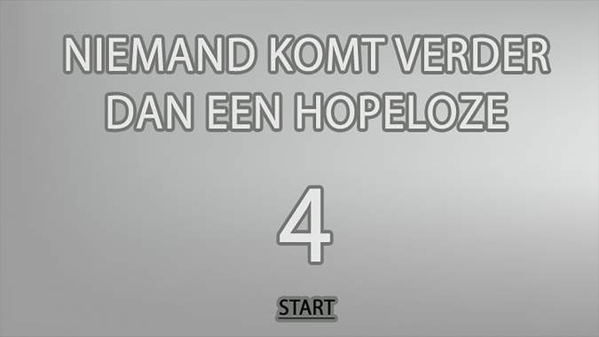 En dan menen we ook echt niemand!	