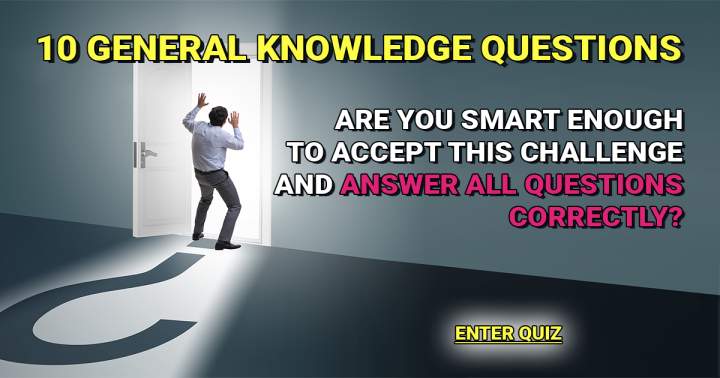 Banner for 10 General Knowledge Questions