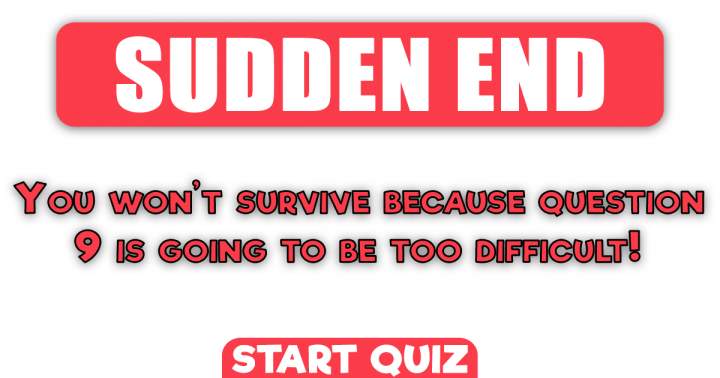 Banner for You won't survive this quiz