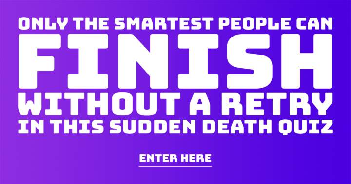 Banner for Challenging Sudden Death Quiz