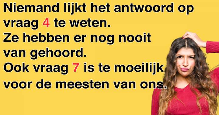 Banner for Een lastige quiz voor de meesten van ons