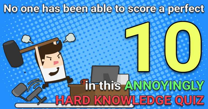 Banner for Annoyingly Hard Knowledge Quiz