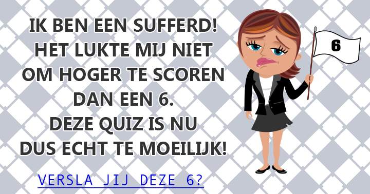 Ben jij ook een sufferd?