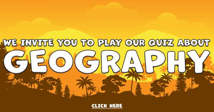 Banner for Come And Play Our Geography Quiz