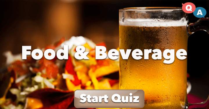 If you love food, take this test and show us your knowledge