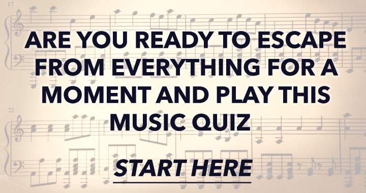 Banner for Escape from reality and play this hard music quiz