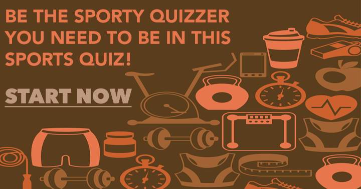 Banner for Only a real sporty person can handle this sports quiz!