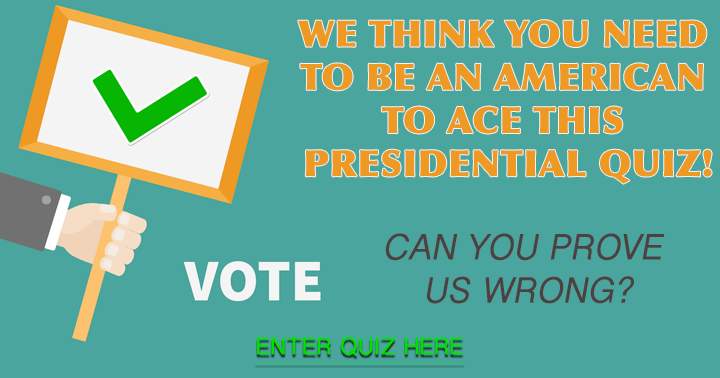 Banner for Who can ace this presidential quiz? 