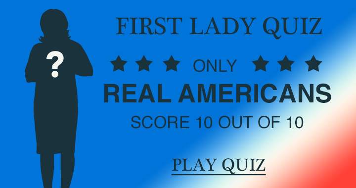 Banner for First Lady Quiz