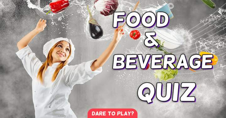 Banner for Food & Beverages Quiz