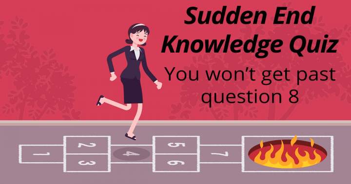 Banner for Sudden End Knowledge Quiz