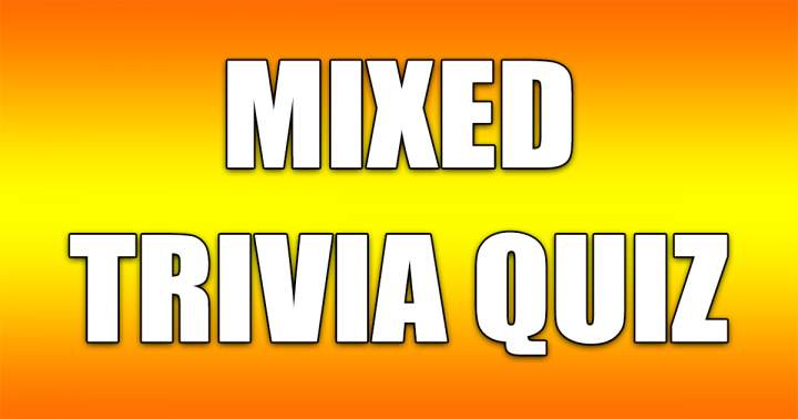 Mixed Trivia Quiz