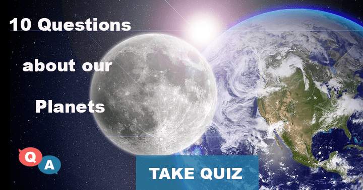 10 Questions about our planets