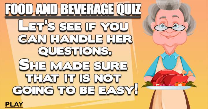 Banner for Quiz about Food & Beverages