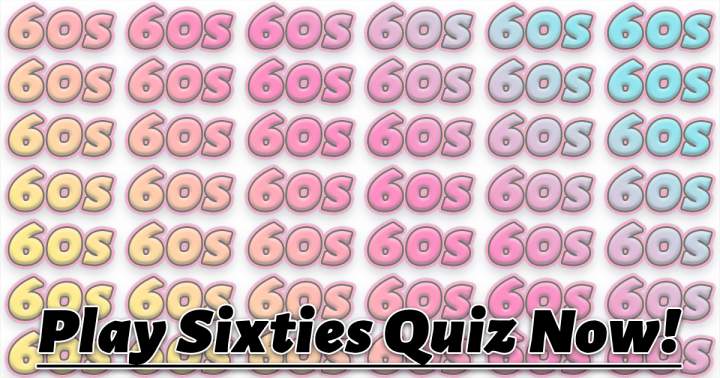 Banner for Play Sixties Quiz