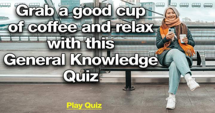 Banner for Take a coffee and relax with this Knowledge Quiz!