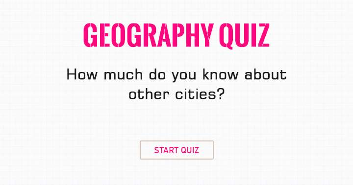 How much do you know about other cities