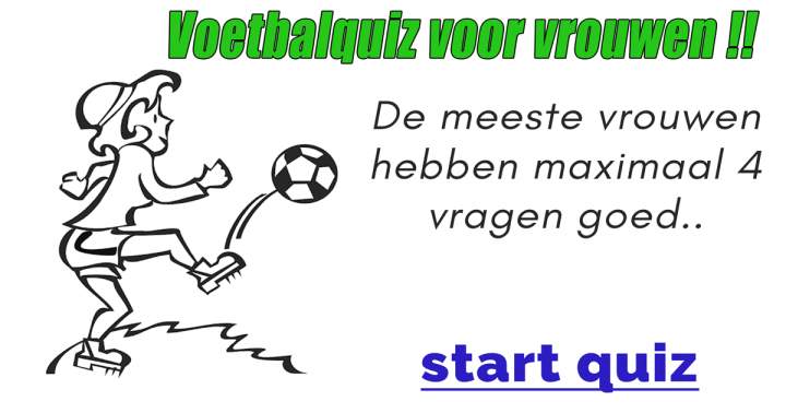 De voetbalquiz voor vrouwen