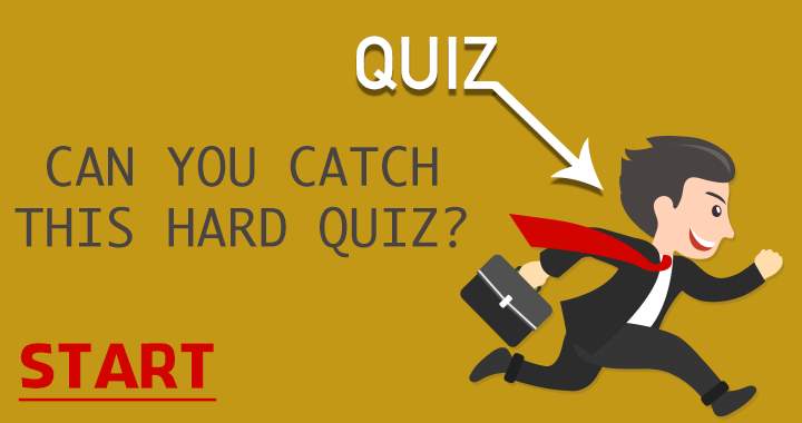 Are you able to catch this quiz?