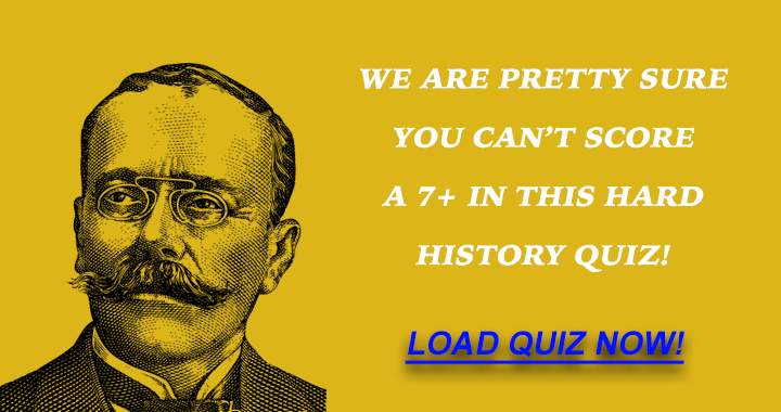 What's your score in this hard history quiz?