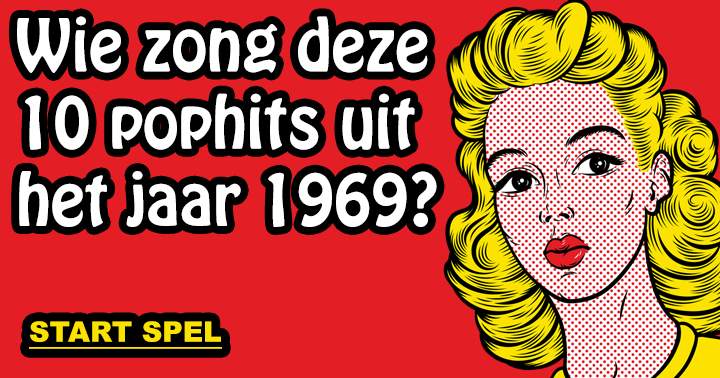 Wie zongen deze hits uit 1969?