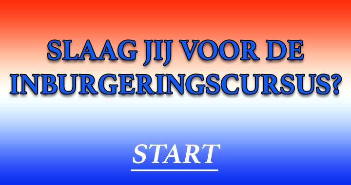 Zou jij slagen voor de inburgeringscursus?