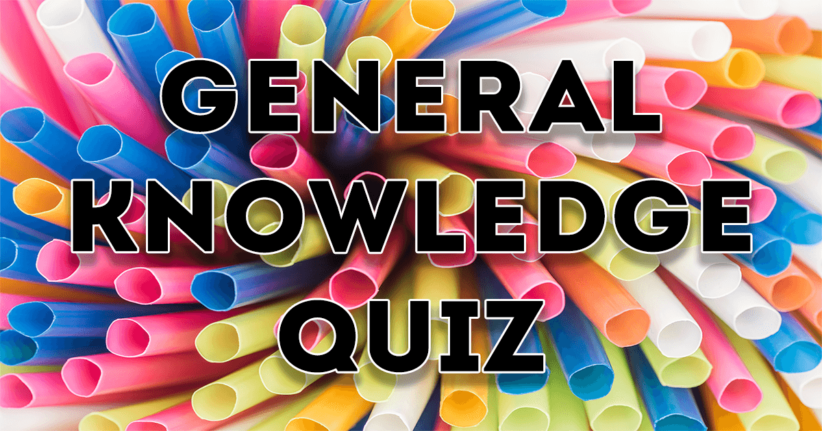 Knowledge quiz. General knowledge Quizzes.