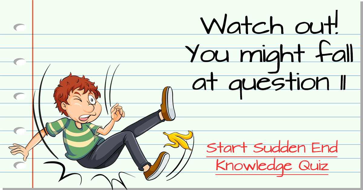 hard-sudden-end-knowledge-quiz