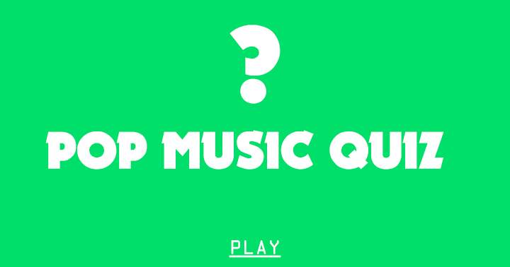 Pop Music Quiz