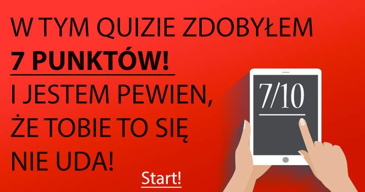 TRUDNY QUIZ WIEDZY OGÓLNEJ