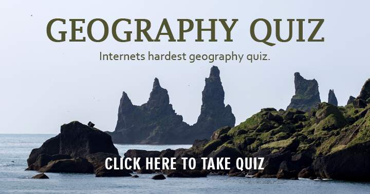 Internets Hardest Geography Quiz!