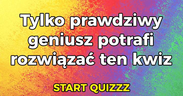 JESTEŚ GENIUSZEM?