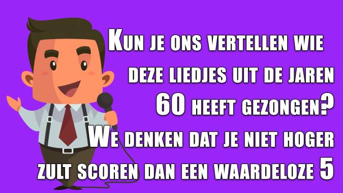 Banner for Wie zong deze jaren 60-nummers?