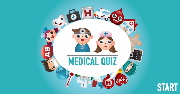 Can you handle this medical quiz?